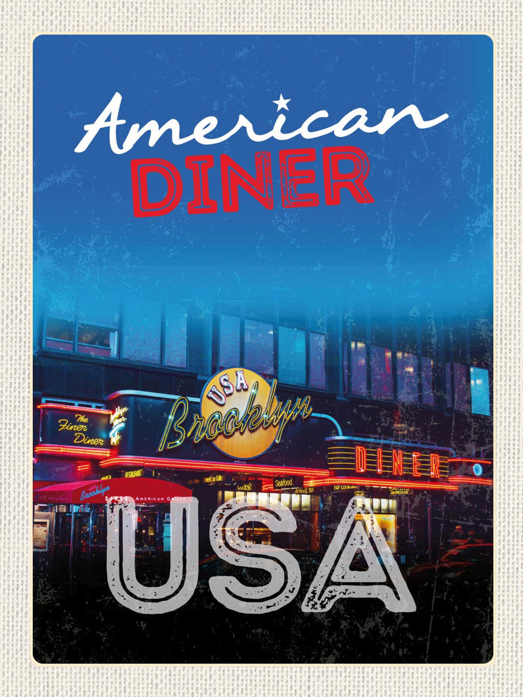 Schild USA American Finer Diner Brooklyn Amerika 12x18 20x30 30x40 Blech/Holz