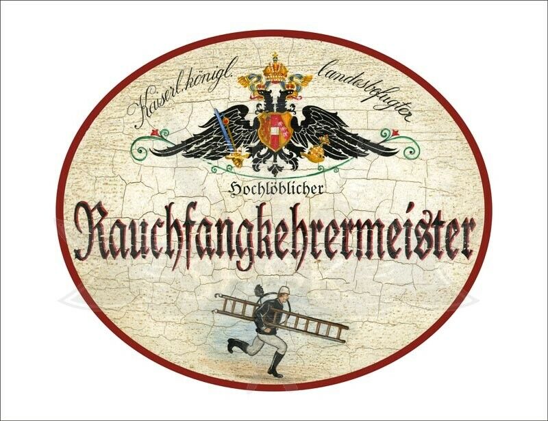 KuK Nostalgie Holzschild - Landesbef. Hochlöblicher Rauchfangkehrermeister TH