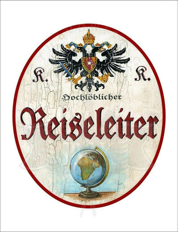 Kuk nostalgie holzschild - hochlöblicher reiseleiter - globus th