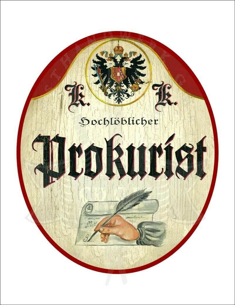 Kuk nostalgie holzschild - hochlöblicher prokurist - feder hand papier th