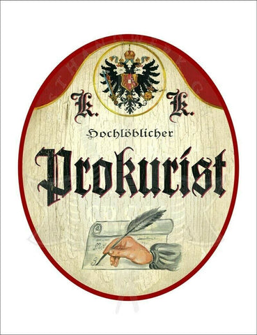 Kuk nostalgie holzschild - hochlöblicher prokurist - feder hand papier th