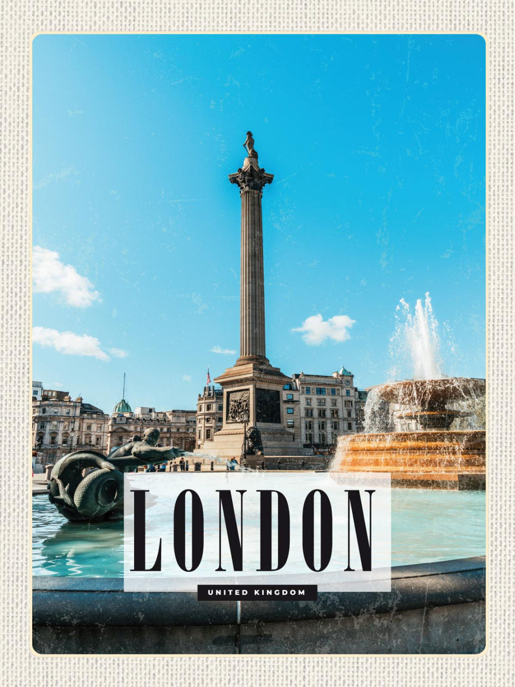 Schild London England UK Großbritannien Nelsonsäule 12x18 20x30 30x40 Blech/Holz