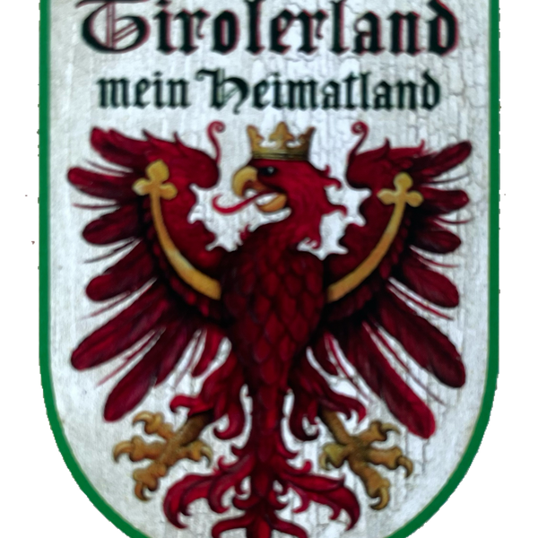 Nostalgie Holzschild Tirolerland Mein Heimatland Tirol Wappen Österreich Schild