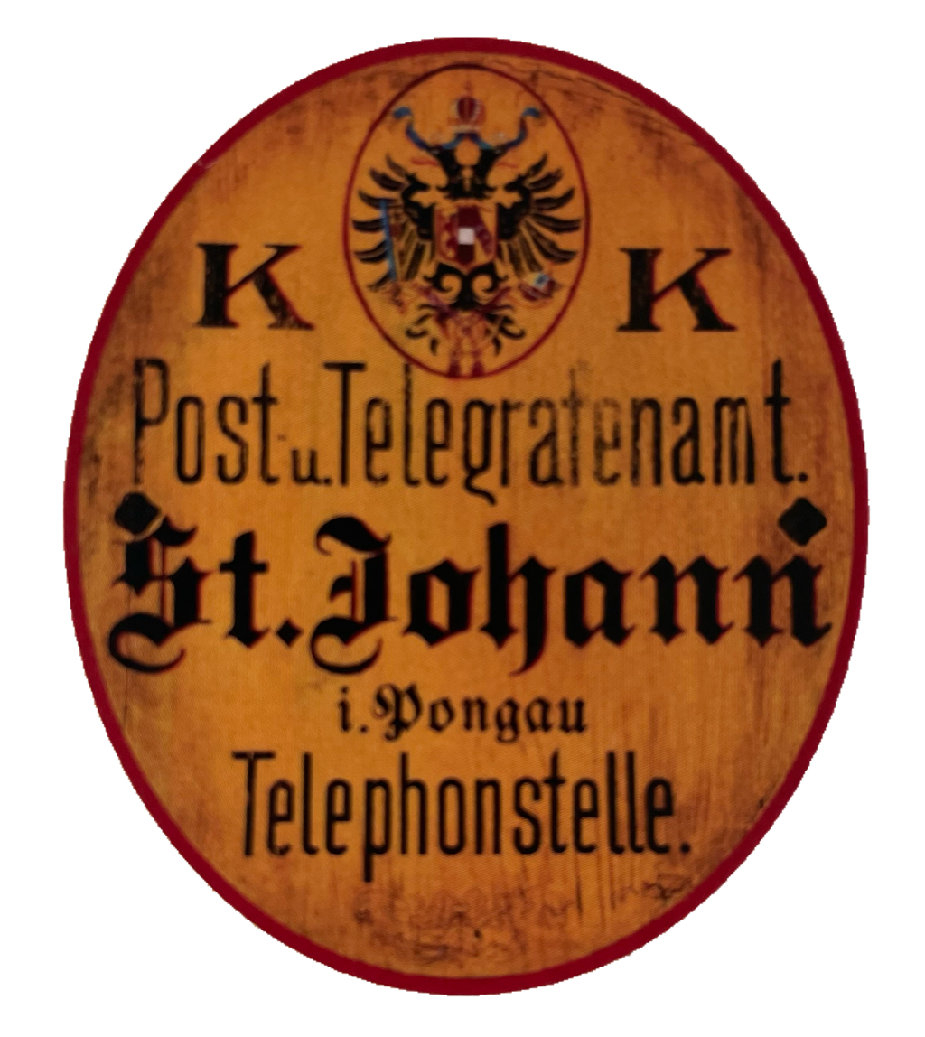 KuK Nostalgie Holzschild Post & Telegrafenamt St. Johann Telephonstelle Schild