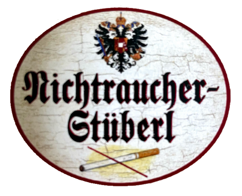 KuK Nostalgie Holzschild Nichtraucher Stüberl Rauchen Verboten Zigarette Schild