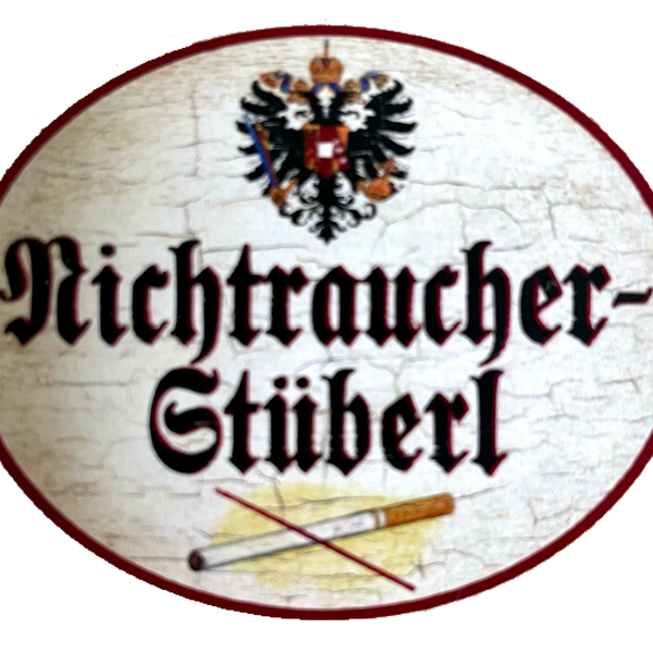 KuK Nostalgie Holzschild Nichtraucher Stüberl Rauchen Verboten Zigarette Schild
