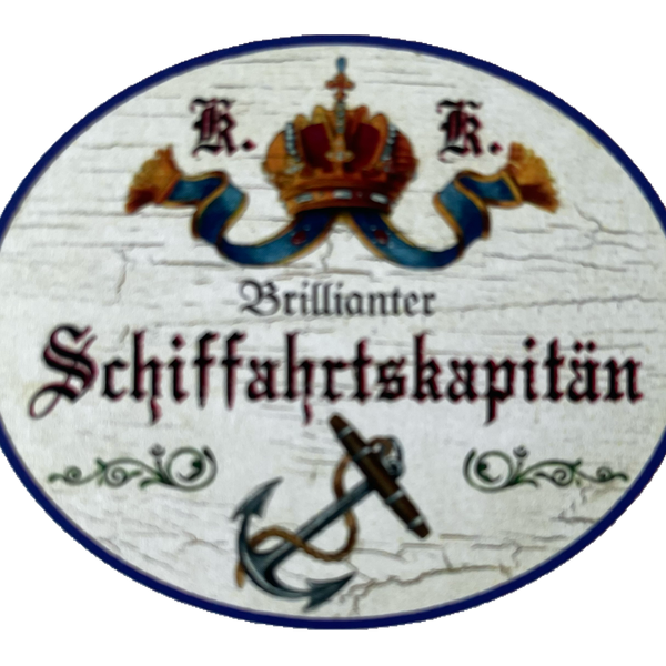 KuK Nostalgie Holzschild Brillianter Schiffahrtskapitän Schiff Kapitän Schild