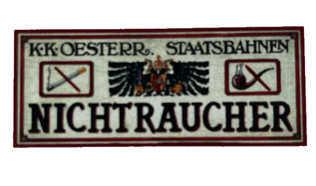Nostalgie Holzschild KuK Österr. Staatsbahnen Nichtraucher Zigarette Schild
