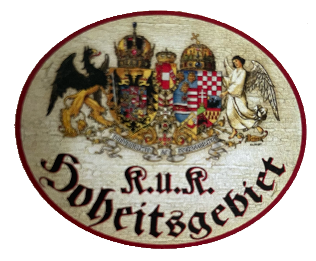 Nostalgie Holzschild KuK Hoheitsgebiet Kaiser Österreich Schild