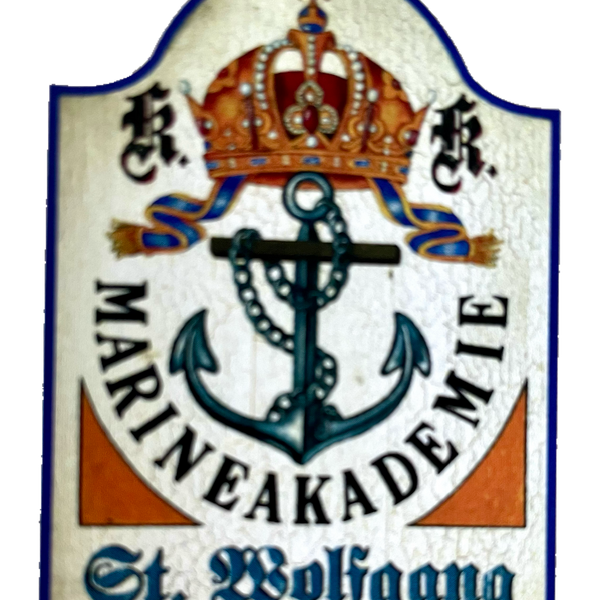 Nostalgie Holzschild KuK Marineakademie St. Wolfgang Salzburg Österreich Schild