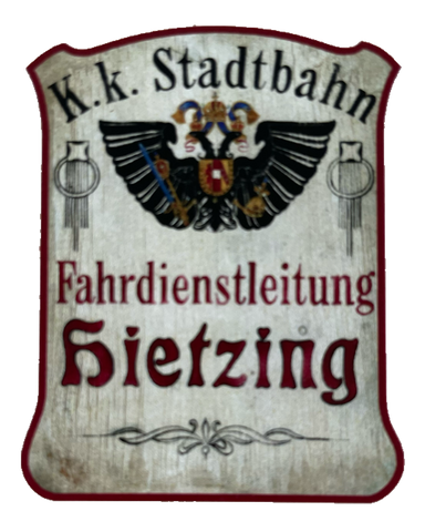 Nostalgie Holzschild KuK Stadtbahn Fahrdienstleitung Hietzing Wien Schild