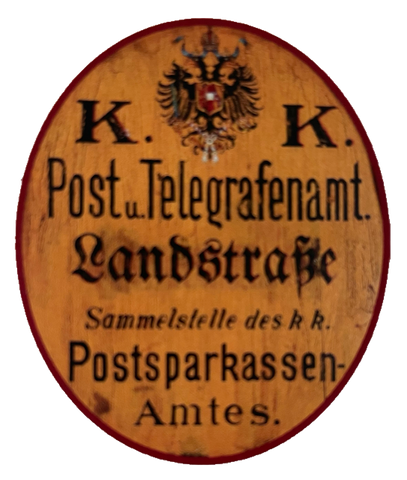 KuK Nostalgie Holzschild Post & Telegrafenamt Landstraße Postsparkasse Schild
