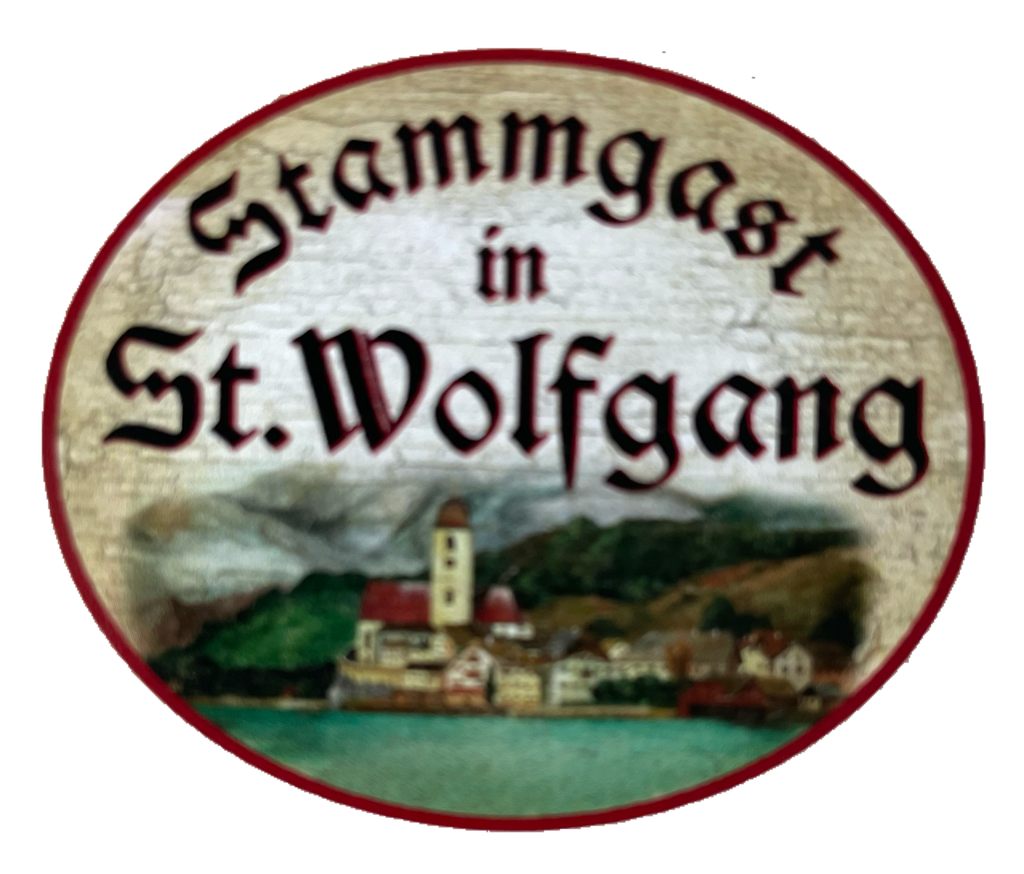 Nostalgie Holzschild Stammgast In St. Wolfgang Urlaub Besucher Salzburg Schild