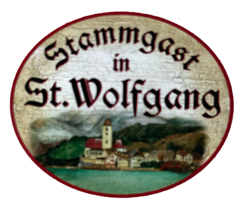 Nostalgie Holzschild Stammgast In St. Wolfgang Urlaub Besucher Salzburg Schild
