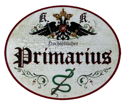KuK Nostalgie Holzschild Hochlöblicher Primarius Primar Chefarzt Doktor Schild