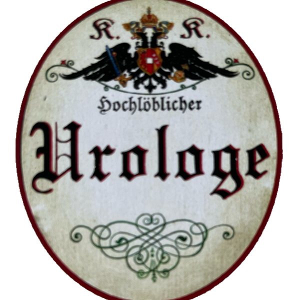 KuK Nostalgie Holzschild Hochlöblicher Urologe Arzt Doktor Urologie Schild