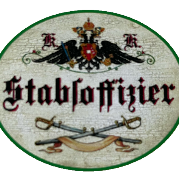 KuK Nostalgie Holzschild Stabsoffizier Bundesheer Bundeswehr Militär Schild