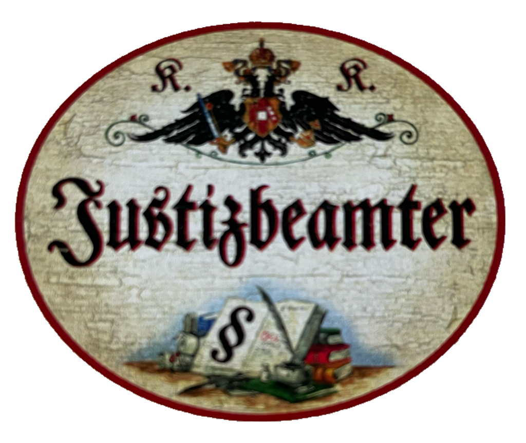 KuK Nostalgie Holzschild Justizbeamter Gericht Recht Anwalt Jura Schild