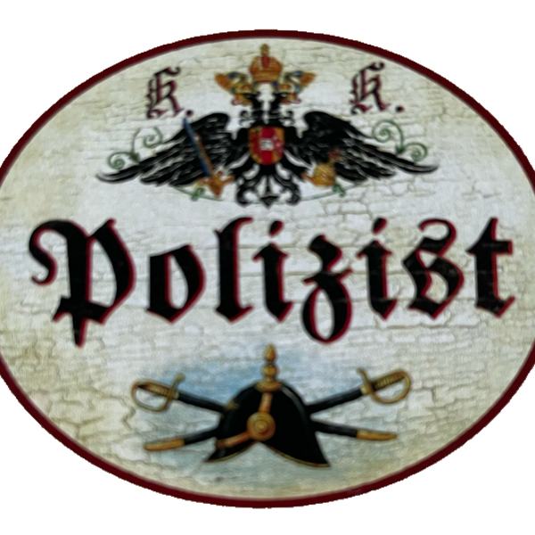 KuK Nostalgie Holzschild Polizist Polizeibeamter Polizei Schild