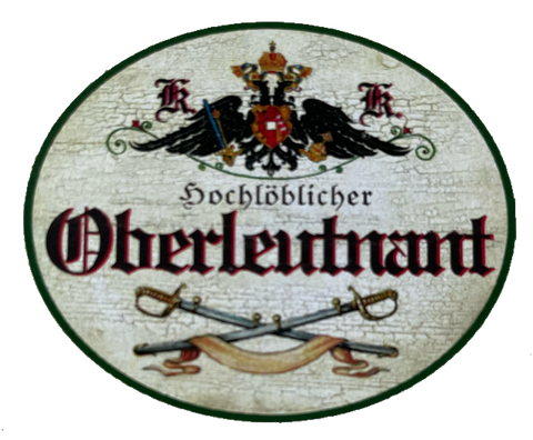 KuK Nostalgie Holzschild Hochlöblicher Oberleutnant Bundesheer Militär Schild