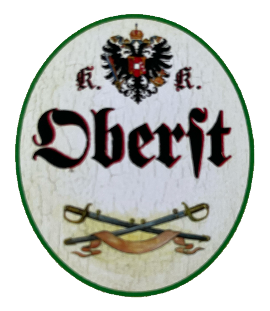 KuK Nostalgie Holzschild Oberst Bundeswehr Bundesheer Militär Soldaten Schild
