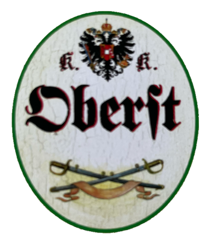 KuK Nostalgie Holzschild Oberst Bundeswehr Bundesheer Militär Soldaten Schild