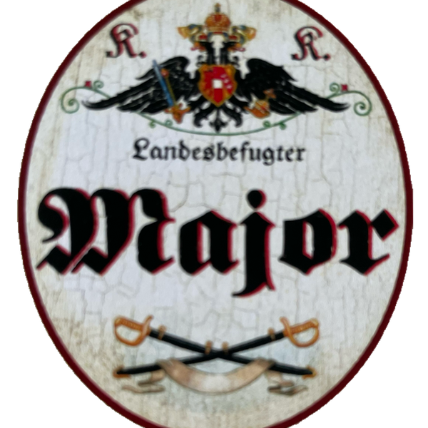 KuK Nostalgie Holzschild Landesbefugter Major Bundesheer Militär Schild