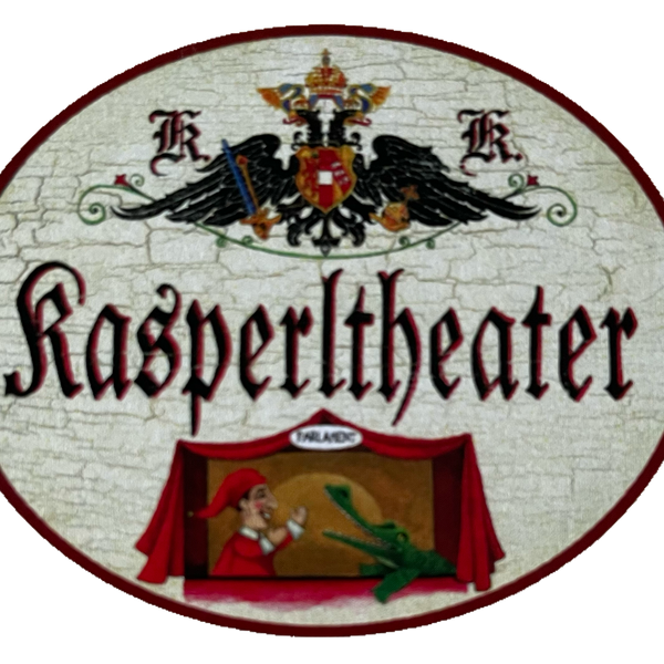 KuK Nostalgie Holzschild Kasperltheater Parlament Kasperl Puppen Theater Schild
