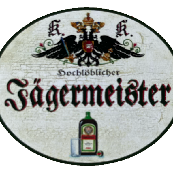 KuK Nostalgie Holzschild Hochlöblicher Jägermeister Alkohol Getränk Jagd Schild