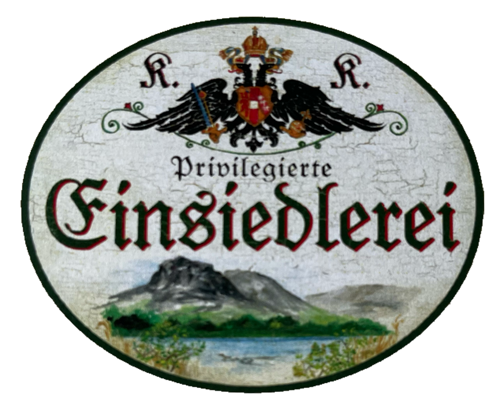 KuK Nostalgie Holzschild Privilegierte Einsiedlereri Einsiedler Eremiten Schild