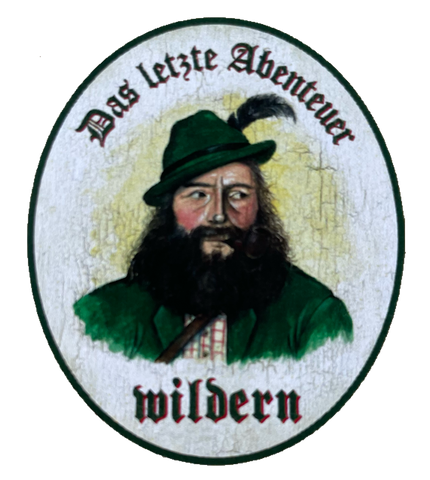 Nostalgie Holzschild Das Letzte Abenteuer Wildern Jagen Jagd Wild Schild