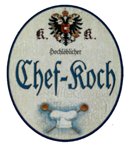 KuK Nostalgie Holzschild Hochlöblicher Chef-Koch Küche Kochen Koch Schild
