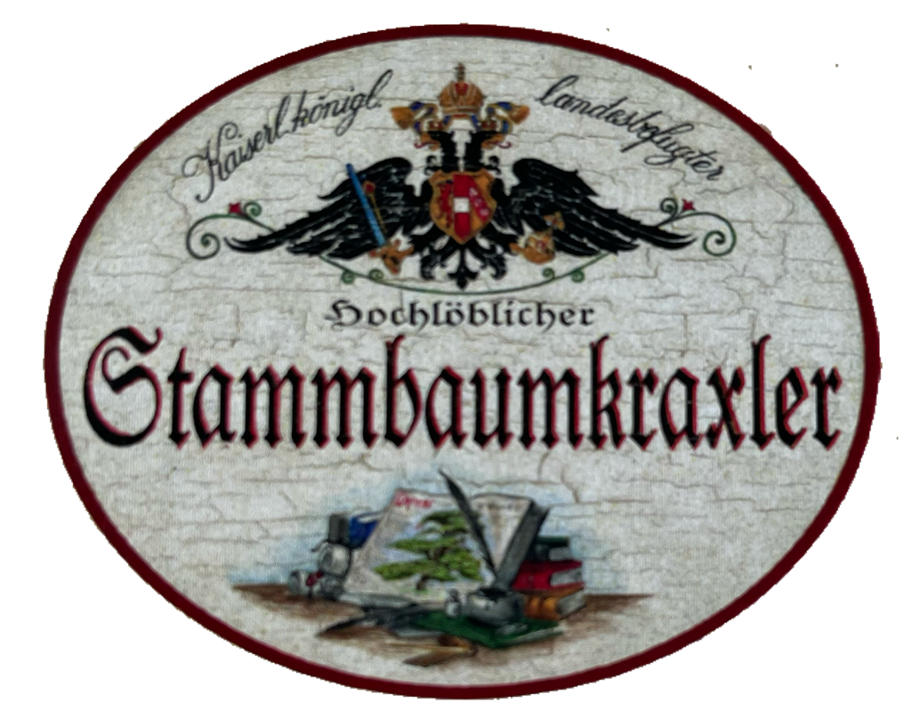 KuK Nostalgie Holzschild Landesbefugter Hochlöblicher Stammbaumkraxler Schild