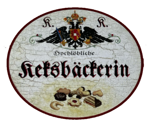 KuK Nostalgie Holzschild Hochlöbliche Keksbäckerin Kekse Plätzchen Schild