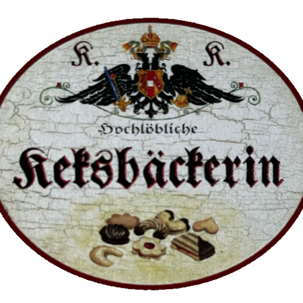 KuK Nostalgie Holzschild Hochlöbliche Keksbäckerin Kekse Plätzchen Schild