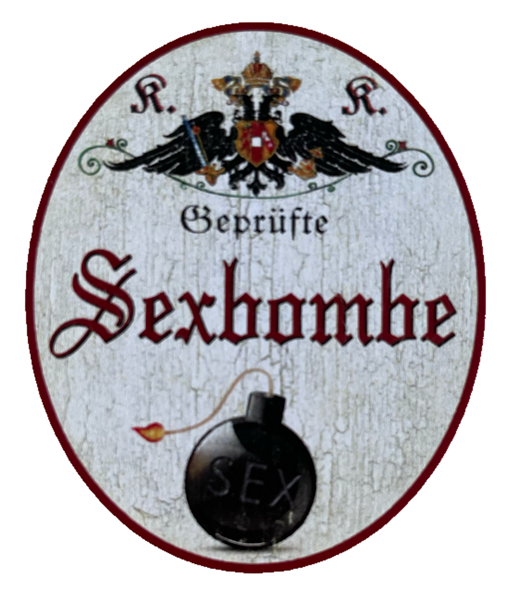 KuK Nostalgie Holzschild Geprüfte Sexbombe Model Erotik Attraktiv Sexy Schild