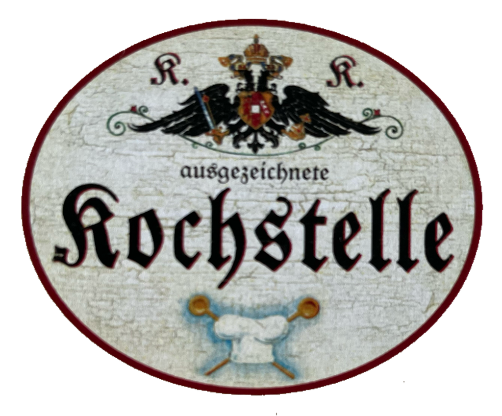 KuK Nostalgie Holzschild Ausgezeichnete Kochstelle Koch Küche Kochen Schild