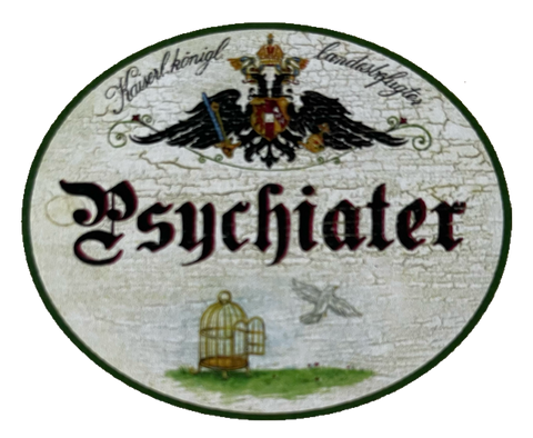KuK Nostalgie Holzschild Landesbefugter Psychiater Psychologe Arzt Doktor Schild