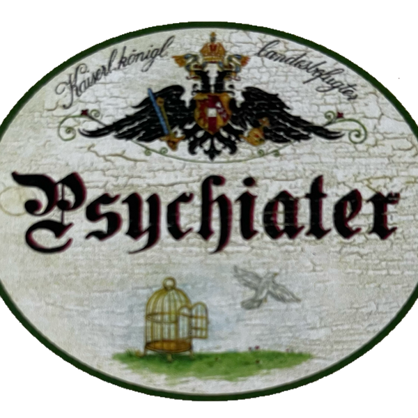 KuK Nostalgie Holzschild Landesbefugter Psychiater Psychologe Arzt Doktor Schild