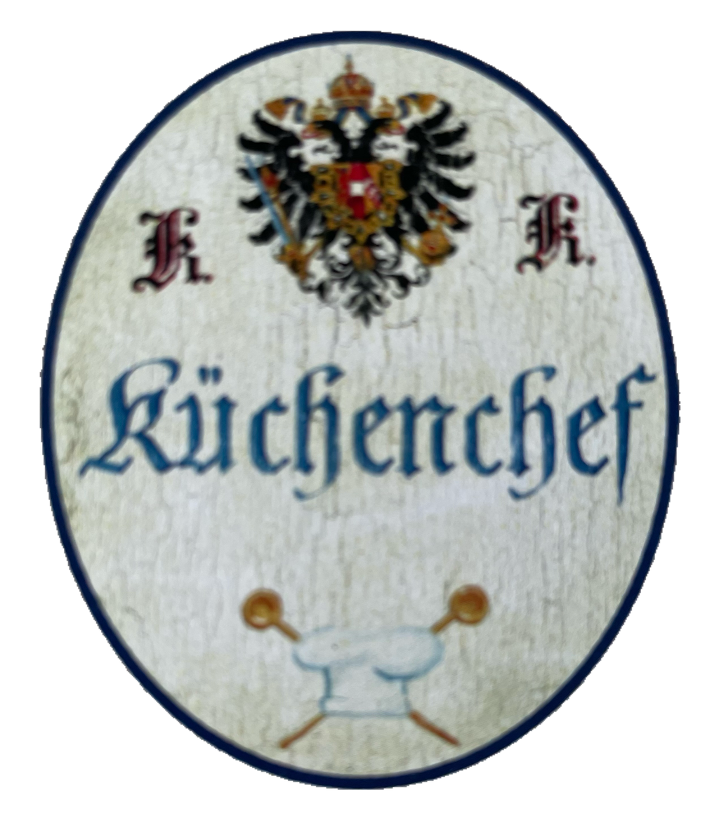 KuK Nostalgie Holzschild Küchenchef Küche Koch Kochen Essen Restaurant Schild