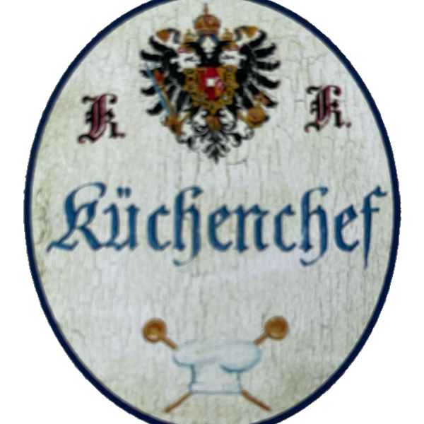 KuK Nostalgie Holzschild Küchenchef Küche Koch Kochen Essen Restaurant Schild
