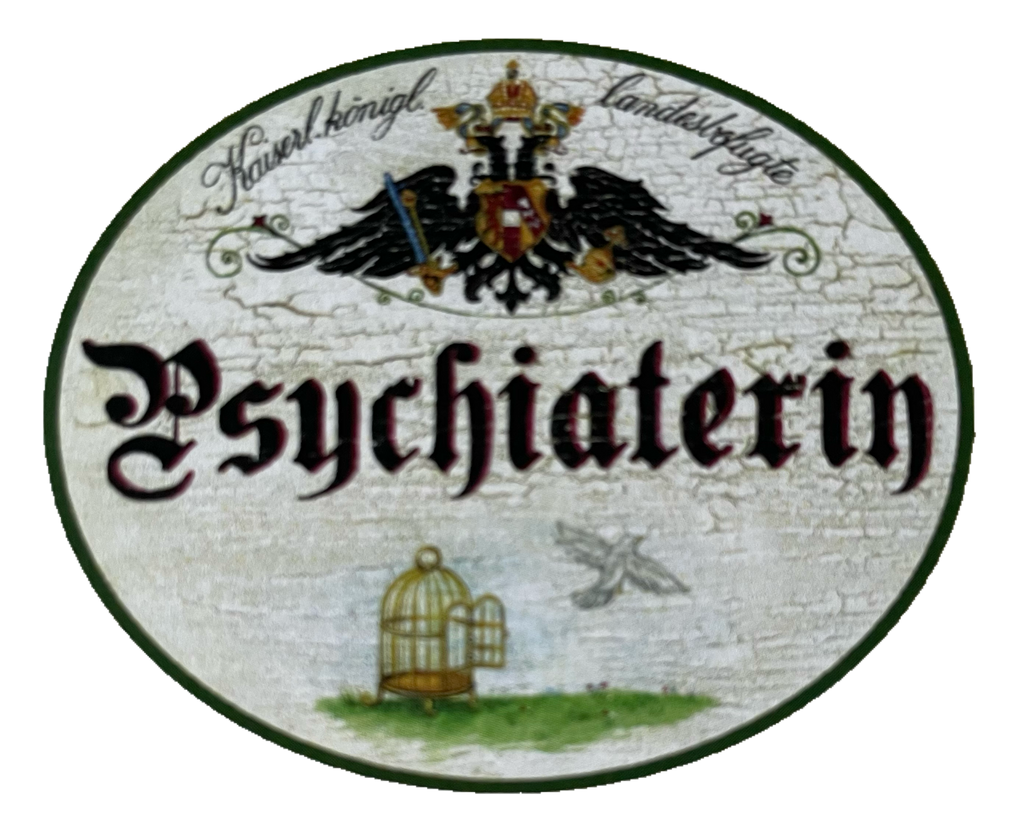 KuK Nostalgie Holzschild Landesbefugte Psychiaterin Psychologin Ärztin Schild
