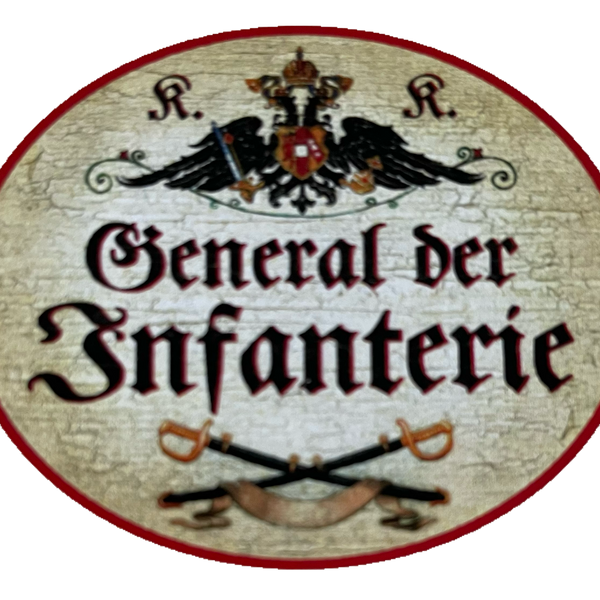 KuK Nostalgie Holzschild General Der Infanterie Militär Bundeswehr Schild