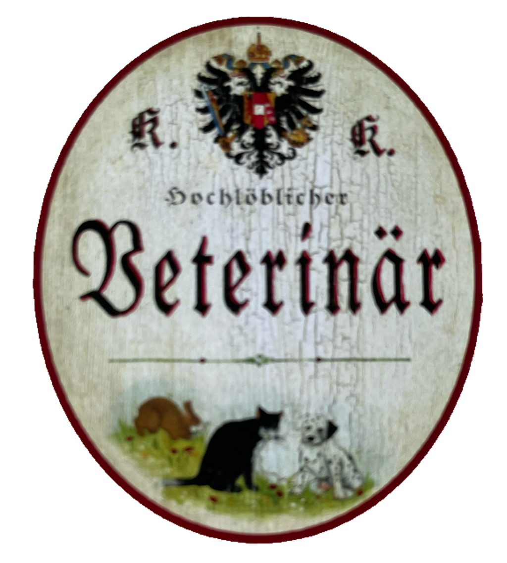 KuK Nostalgie Holzschild Hochlöblicher Veterinär Tierarzt Haustier Schild