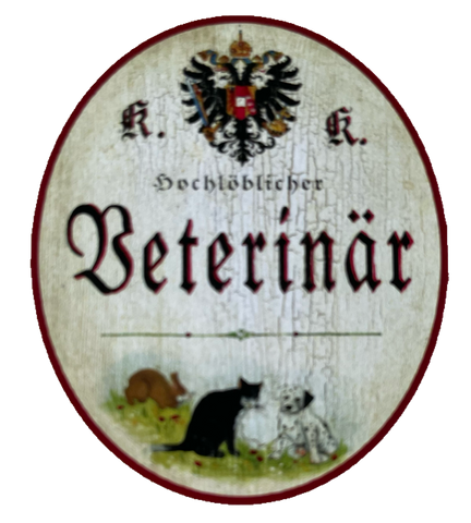 KuK Nostalgie Holzschild Hochlöblicher Veterinär Tierarzt Haustier Schild