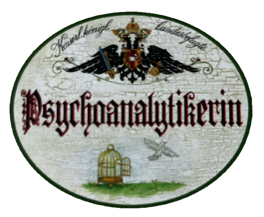 KuK Nostalgie Holzschild Landesbefugte Psychoanalytikerin Psychologin Schild