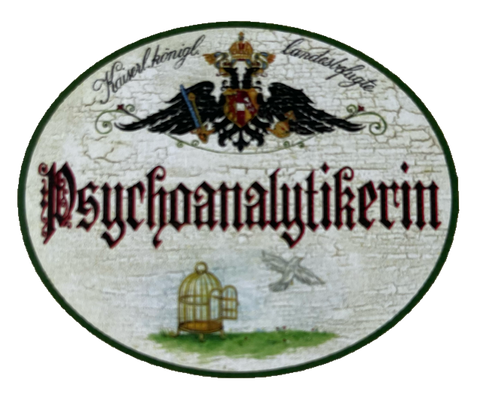 KuK Nostalgie Holzschild Landesbefugte Psychoanalytikerin Psychologin Schild