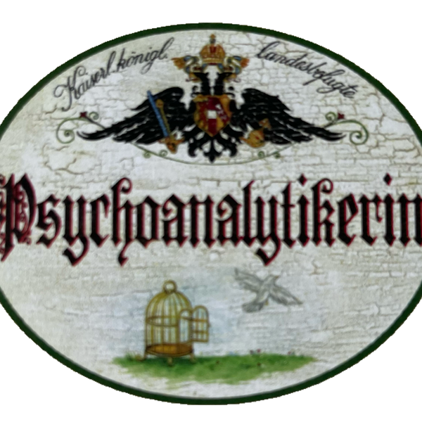 KuK Nostalgie Holzschild Landesbefugte Psychoanalytikerin Psychologin Schild