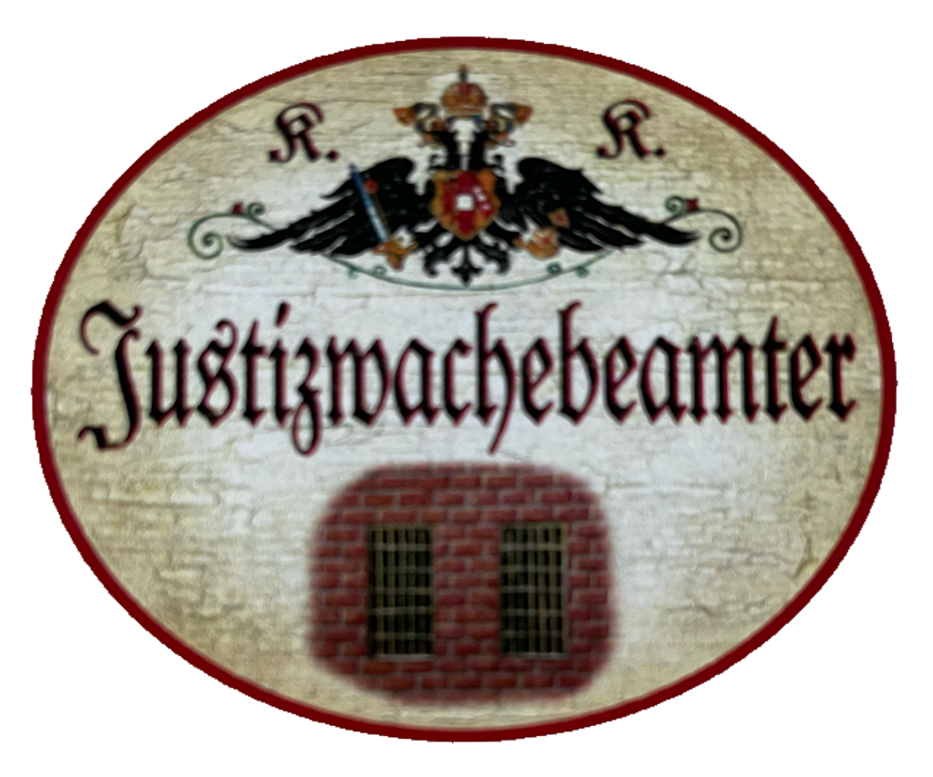 KuK Nostalgie Holzschild Justizwachebeamter Gericht Wachdienst Schild