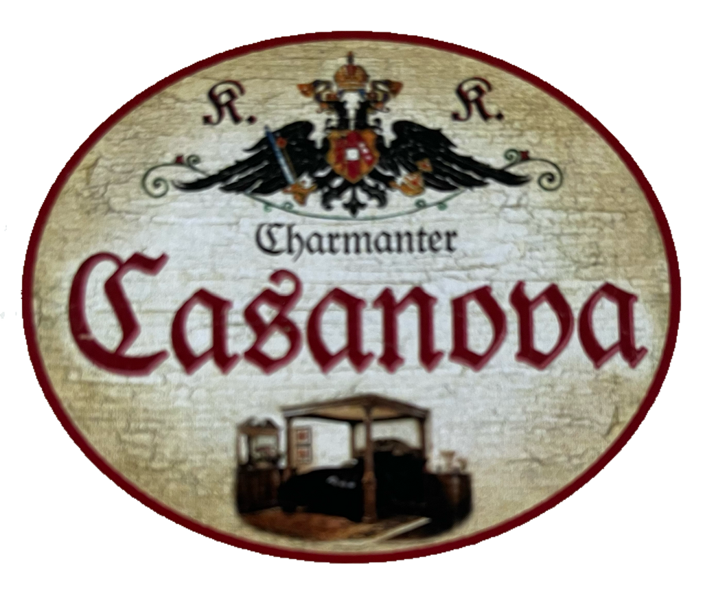 KuK Nostalgie Holzschild Charmanter Casanova Frauenheld Aufreißer Gigolo Schild